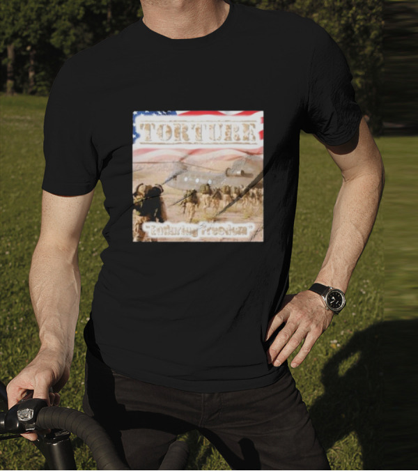Torture Enduring Freedom American Flag Soldiers Helicopter T-Shirt