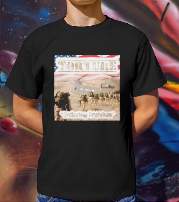 Torture Enduring Freedom American Flag Soldiers Helicopter T-Shirt