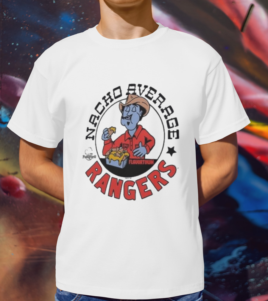 Nacho Beverage Flavortown Rangers T-Shirt
