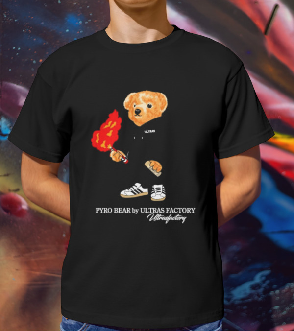 PYRO BEAR Ultras Factory Ultrasfactory Shoes Flame T-Shirt