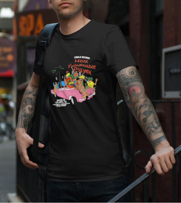 CHMLN Records Most Vulnerable Player Based In Atlanta GA T-Shirt