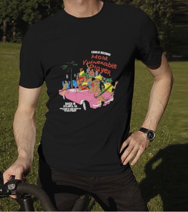 CHMLN Records Most Vulnerable Player Based In Atlanta GA T-Shirt