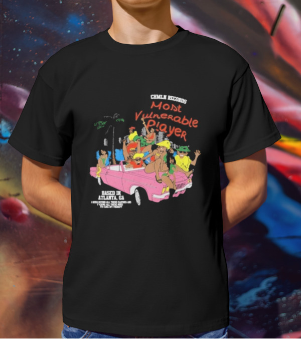 CHMLN Records Most Vulnerable Player Based In Atlanta GA T-Shirt