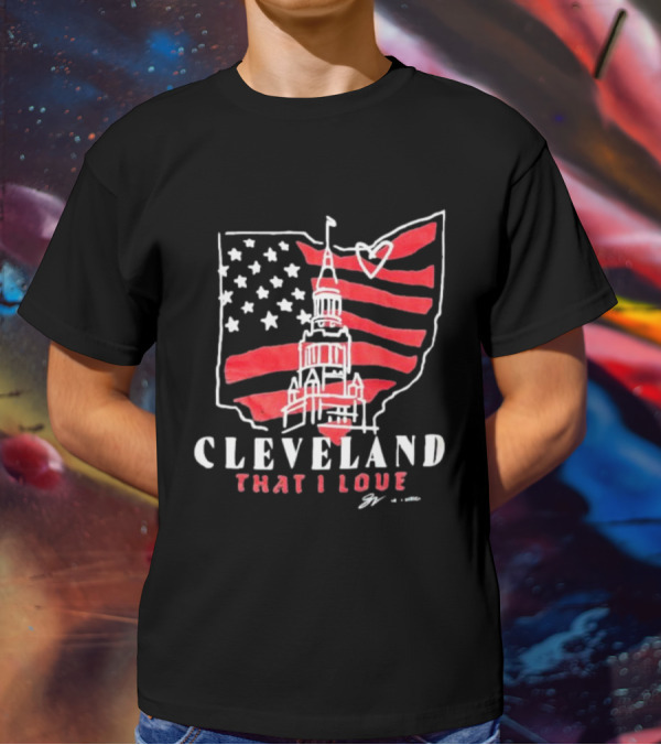 Cleveland That I Love American Flag Tower Ohio Heart Stars Stripes T-Shirt