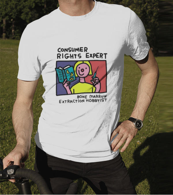 Consumer Rights Expert Law Book Bone Marrow Extraction Hobbyist T-Shirt