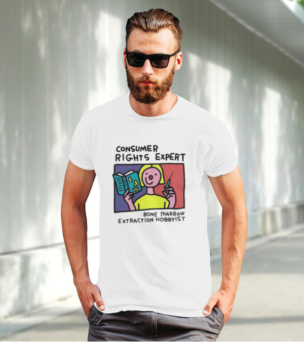 Consumer Rights Expert Law Book Bone Marrow Extraction Hobbyist T-Shirt