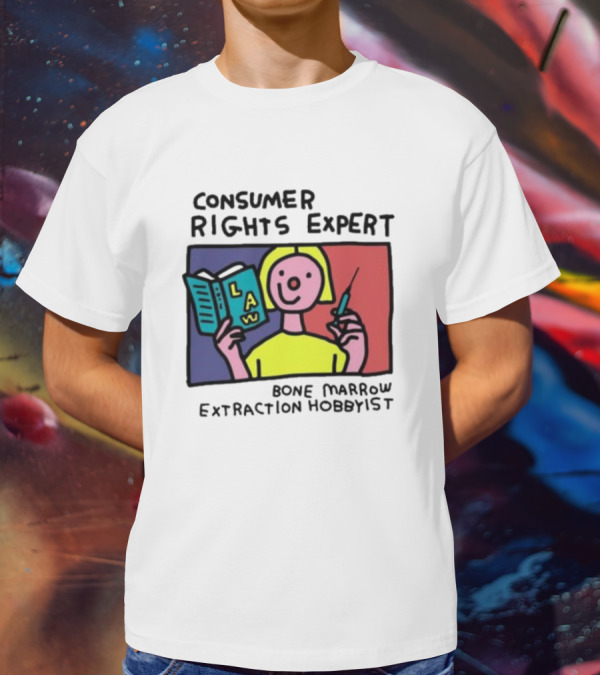 Consumer Rights Expert Law Book Bone Marrow Extraction Hobbyist T-Shirt