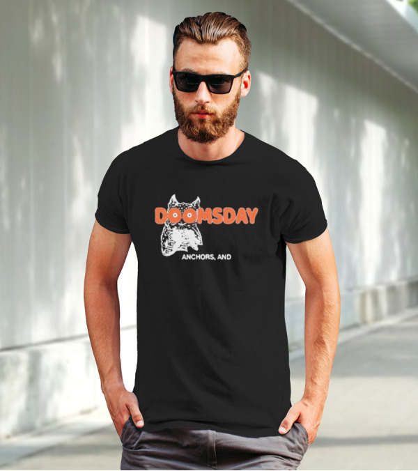 DOOMSDAY Anchors T-Shirt