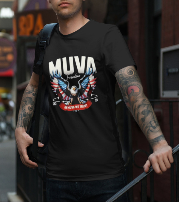 Muva Freedom Eagle In Muva We Trust Since T-Shirt