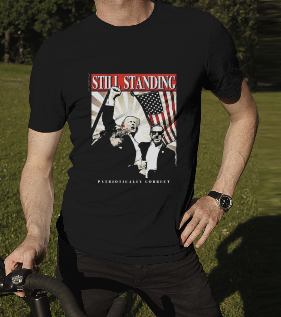 Still Standing Patriotically Correct Zeek Arkham American Flag Leadership T-Shirt