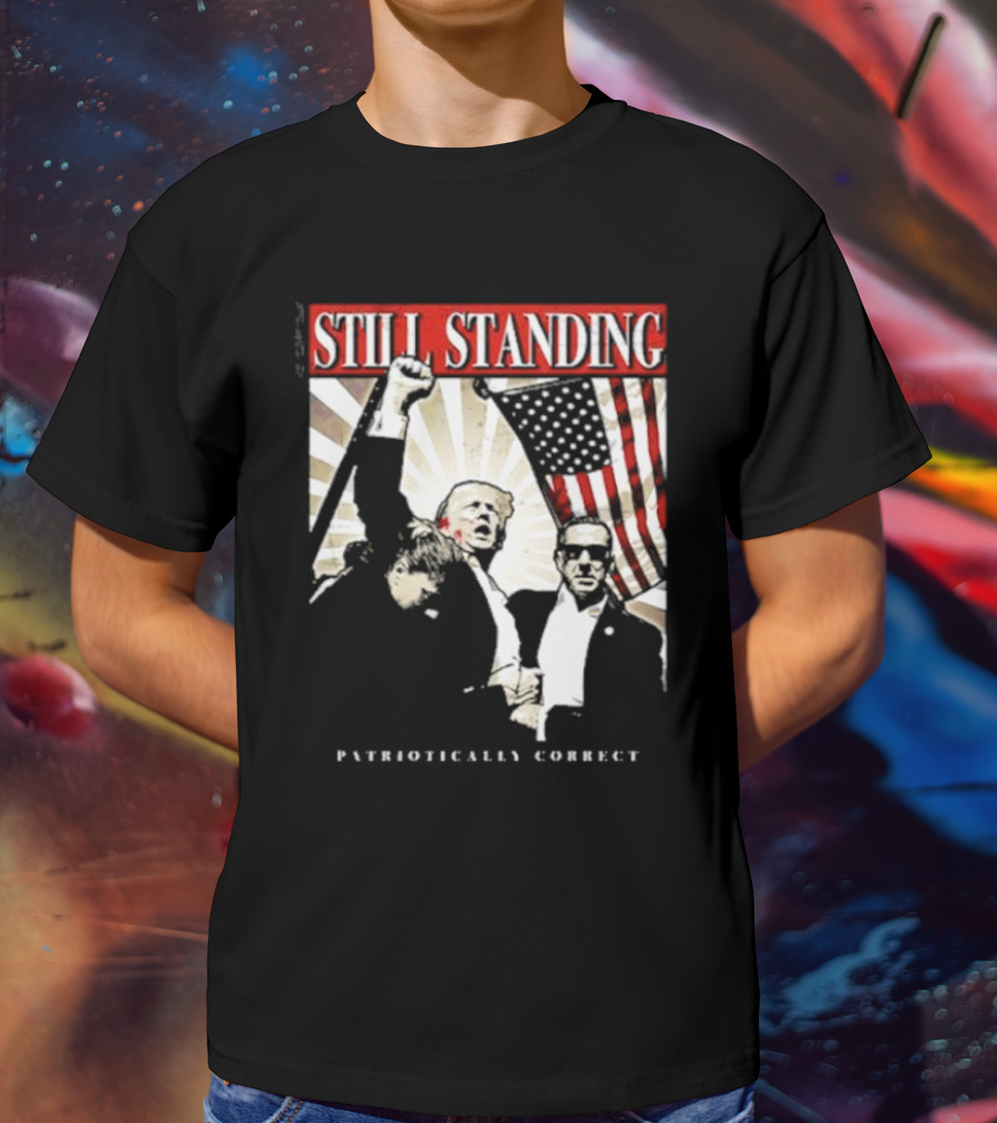 Still Standing Patriotically Correct Zeek Arkham American Flag Leadership T-Shirt