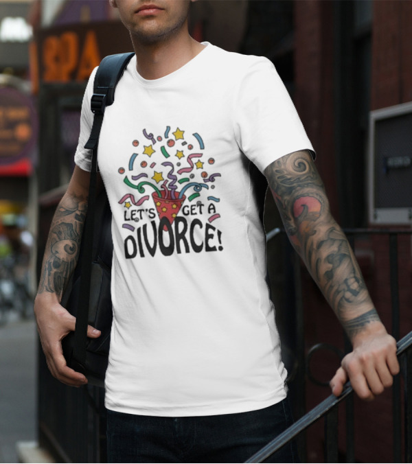 Let’s Get A Divorce Confetti Stars T-Shirt