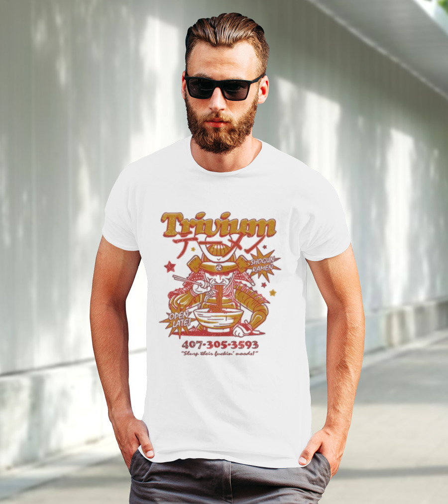 Trivium Shogun Ramen Feast Of Flavor Open Late 407-305-3593 Slurp Their Ramen T-Shirt