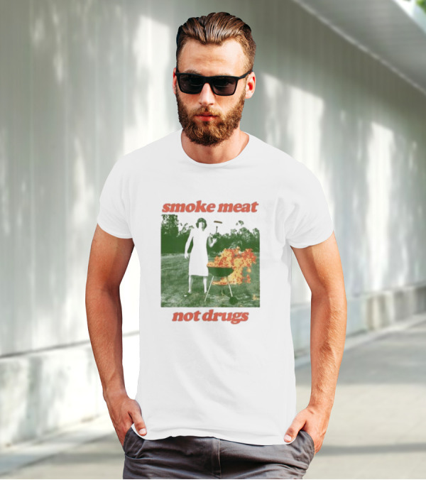 Smoke Meat Not Drugs Grilling Fire Green Scene T-Shirt