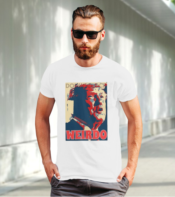 DON HOCLOCK WEIRDO T-Shirt