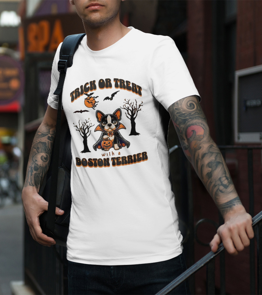 Trick Or Treat With A Boston Terrier Halloween Pumpkins And Bats T-Shirt