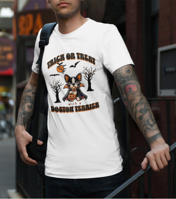Trick Or Treat With A Boston Terrier Halloween Pumpkins And Bats T-Shirt