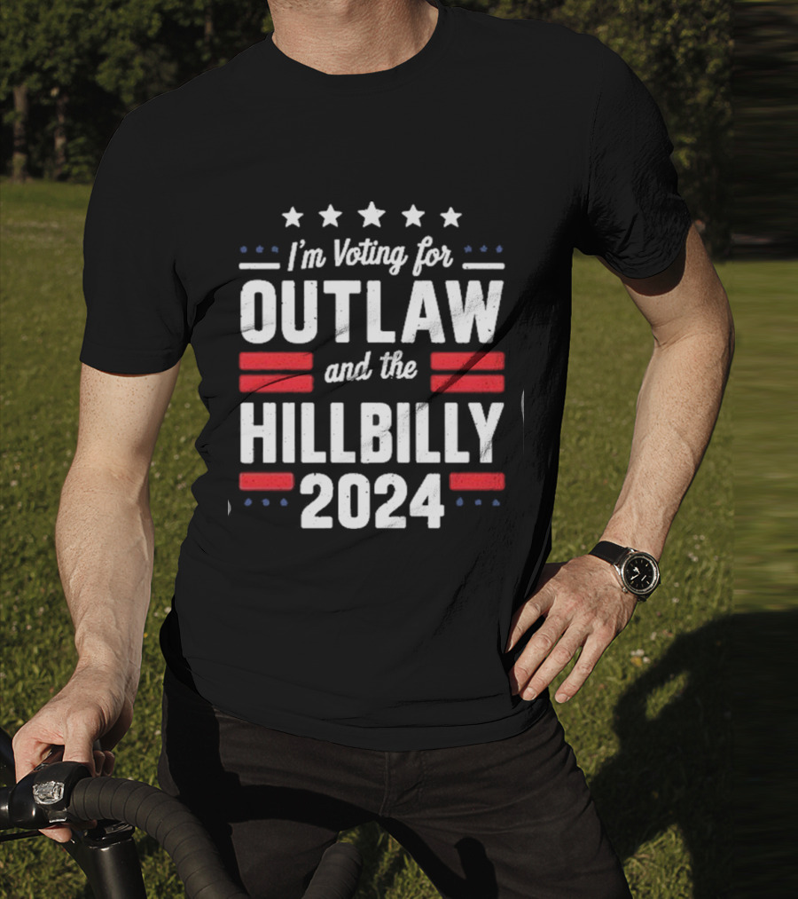 I'm Voting For Outlaw And The Hillbilly T-Shirt