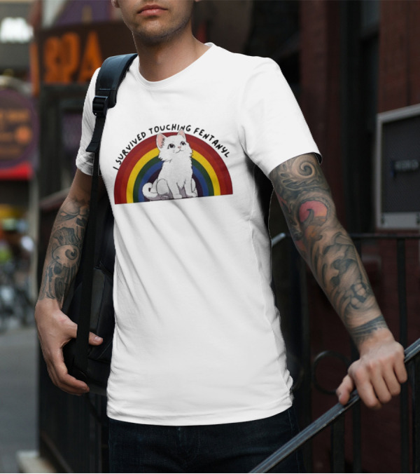 Naomi I Survived Touching Fentanyl Cat T-Shirt