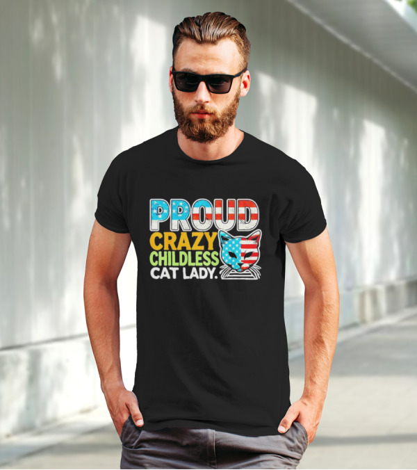 Proud Crazy Childless Cat Lady American Flag Cat Head T-Shirt