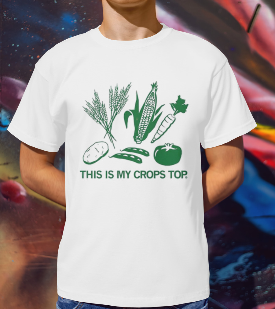Raygun This Is My Crops Top With Vegetables Corn Carrot Tomato Peas Wheat T-Shirt