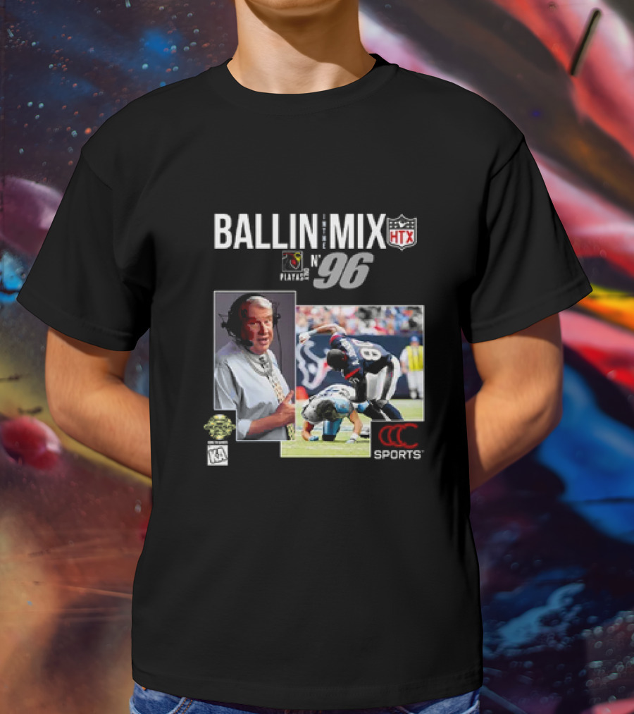 Ballin In The Mix HTX Playas N° 96 Sports T-Shirt