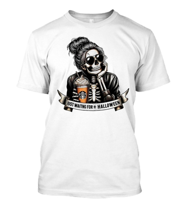 Just Waiting For Halloween Skeleton With Coffee Cup Spooky Season T-Shirt