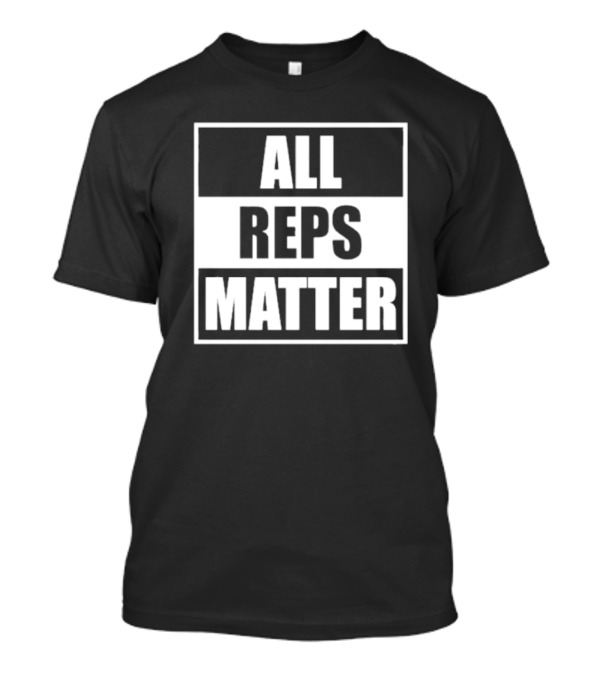 Jared Taylor All Reps Matter T-Shirt