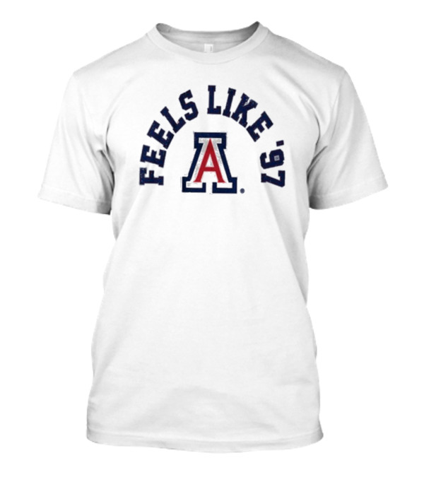 Arizona Wildcats Feels Like ’97 T-Shirt