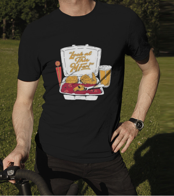 Look At This Mfer Rb&R Tray Beer And Food T-Shirt