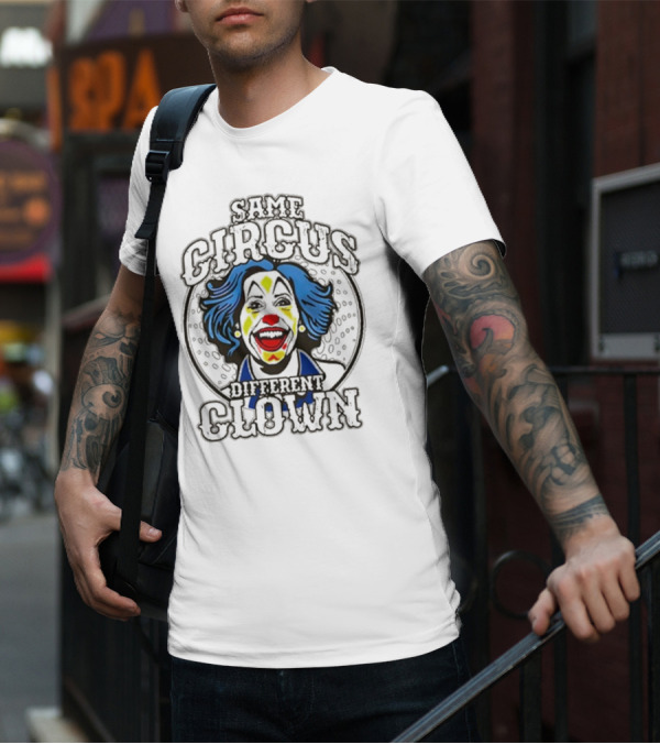 Same Circus Different Clown Joker Face T-Shirt