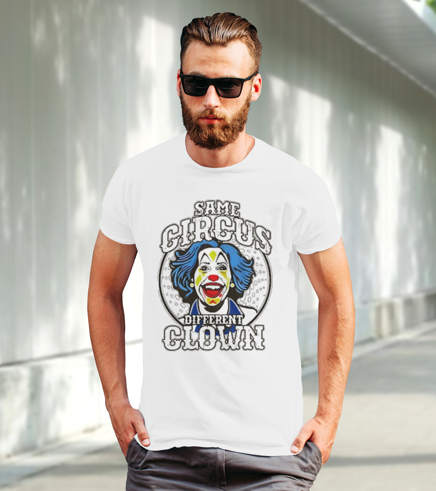 Same Circus Different Clown Joker Face T-Shirt