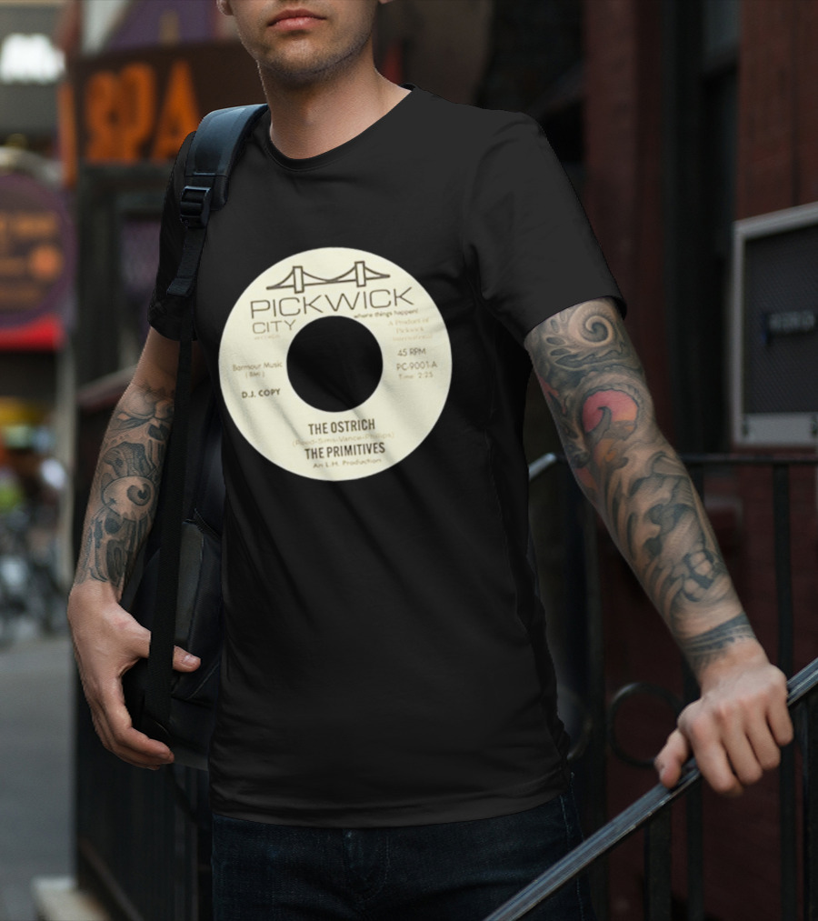 Pickwick City The Ostrich The Primitives 45 RPM T-Shirt