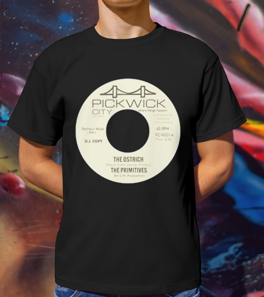 Pickwick City The Ostrich The Primitives 45 RPM T-Shirt