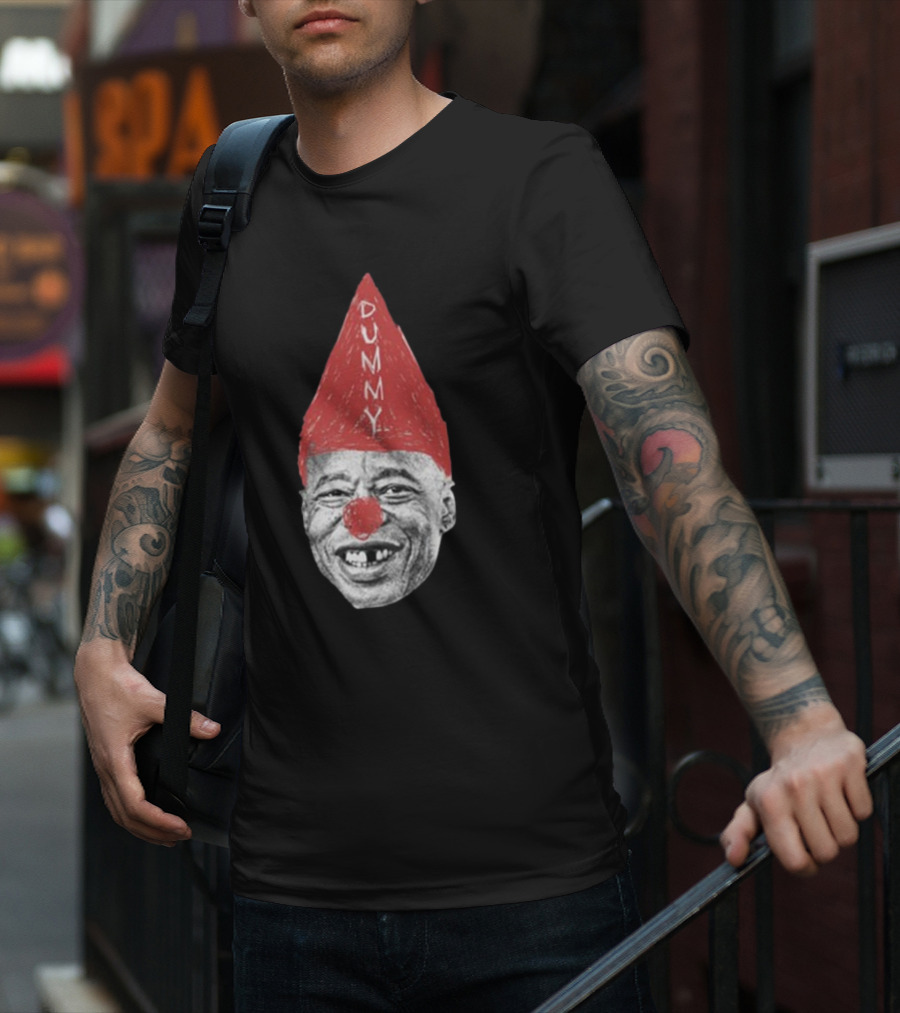 Eric Adams Dummy Clown Hat T-Shirt