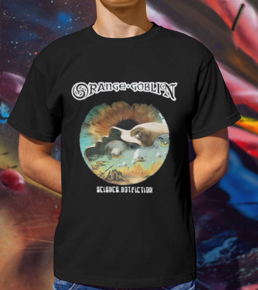 Orange Goblin Science Not Fiction Psychedelic Space Exploration T-Shirt