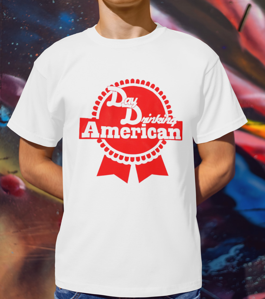 Day Drinking American Red Ribbon Badge T-Shirt