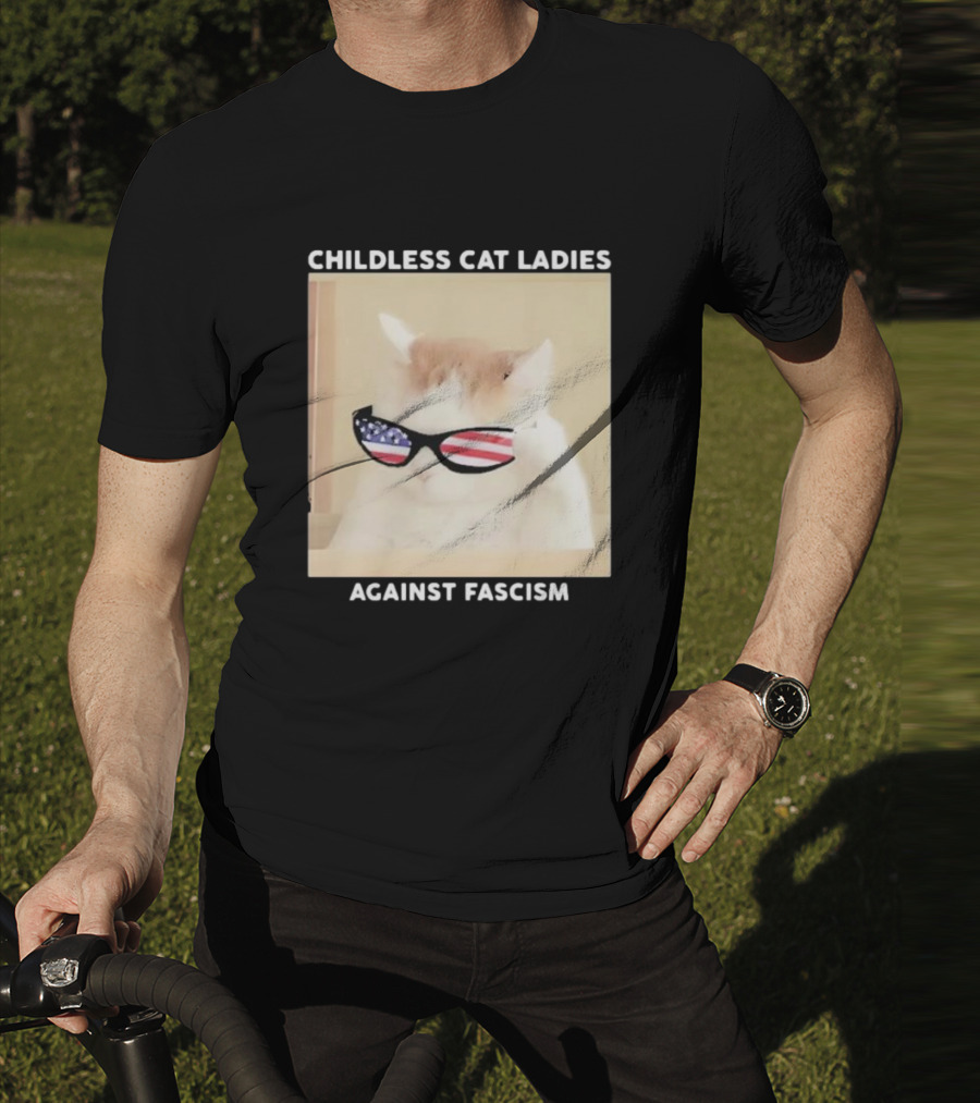 Childless Cat Ladies Against Fascism Patriotic Sunglasses T-Shirt