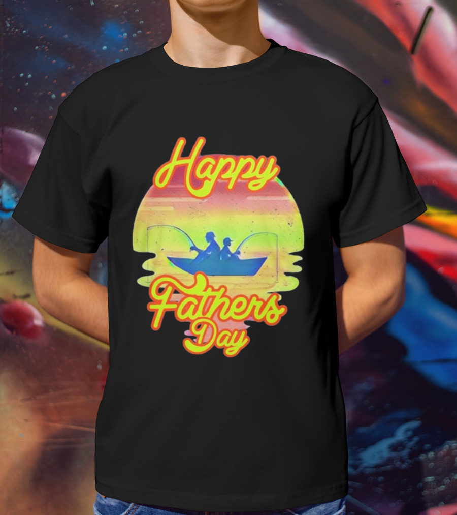 Happy Fathers Day Fishing T-Shirt