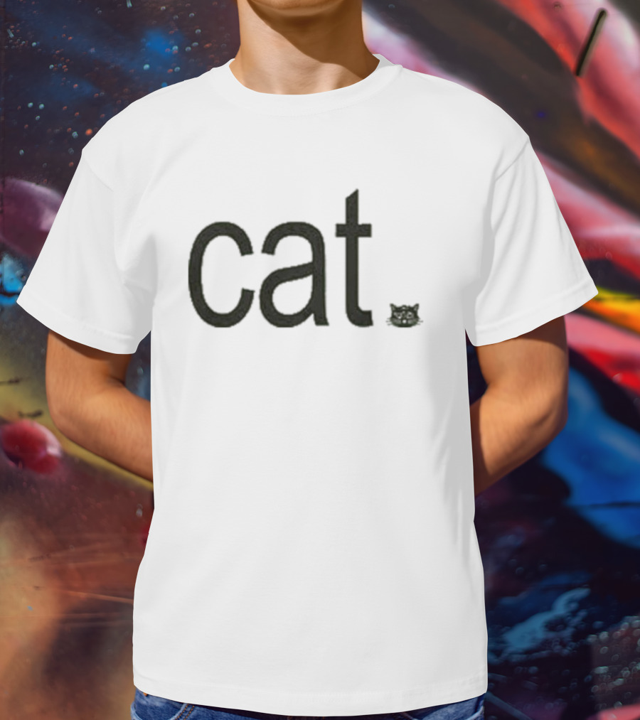 Cat Brat Cat T-Shirt