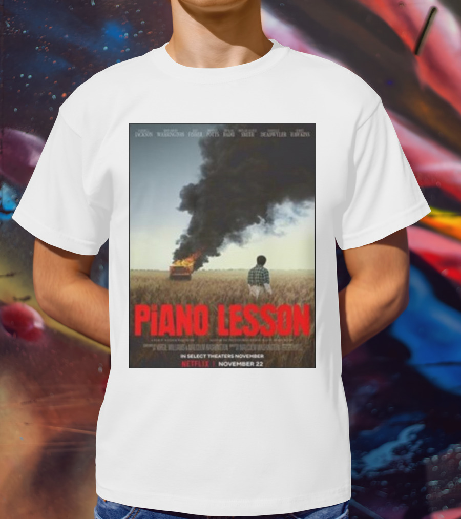 Piano Lesson Directed Malcolm Washington Starring Samuel L Jackson John David Washington Netflix November 22 T-Shirt