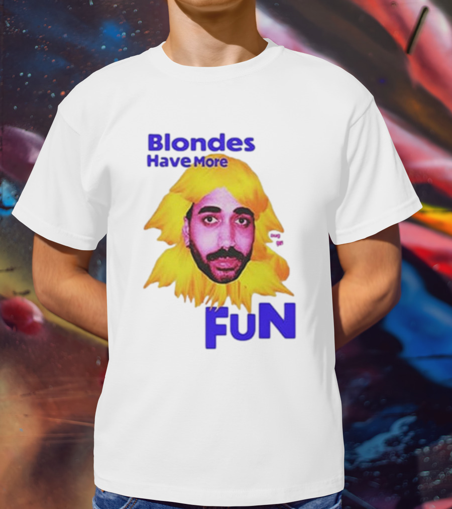 Blondes Have More Fun Face Yellow Hair T-Shirt