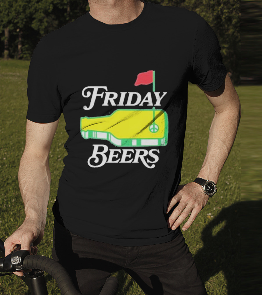 Friday Beers Golf Course Logo Flag Green Bottle T-Shirt