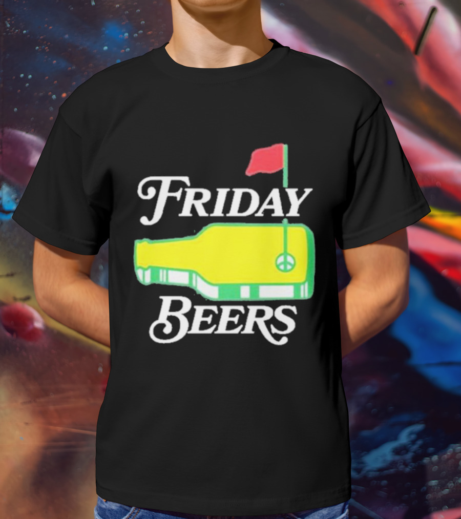 Friday Beers Golf Course Logo Flag Green Bottle T-Shirt
