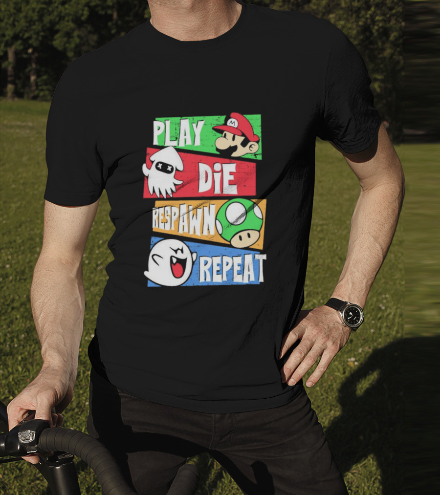 Play Die Respawn Repeat Super Mario Gamer's Life T-Shirt