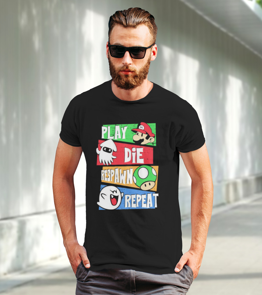 Play Die Respawn Repeat Super Mario Gamer's Life T-Shirt