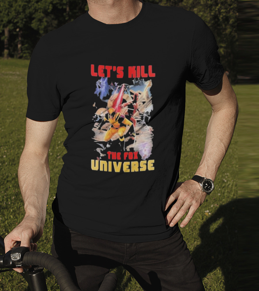 Let's Kill The Fox Universe Deadpool And Wolverine Action Scene T-Shirt