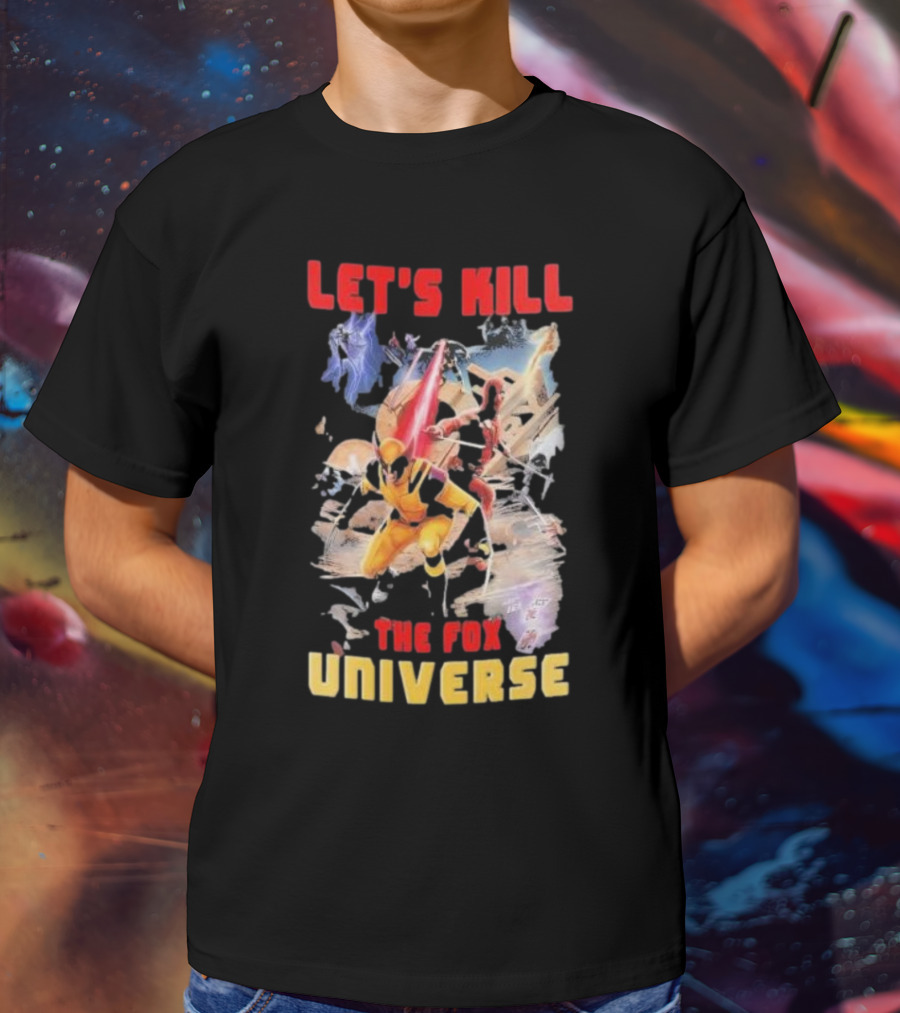 Let's Kill The Fox Universe Deadpool And Wolverine Action Scene T-Shirt