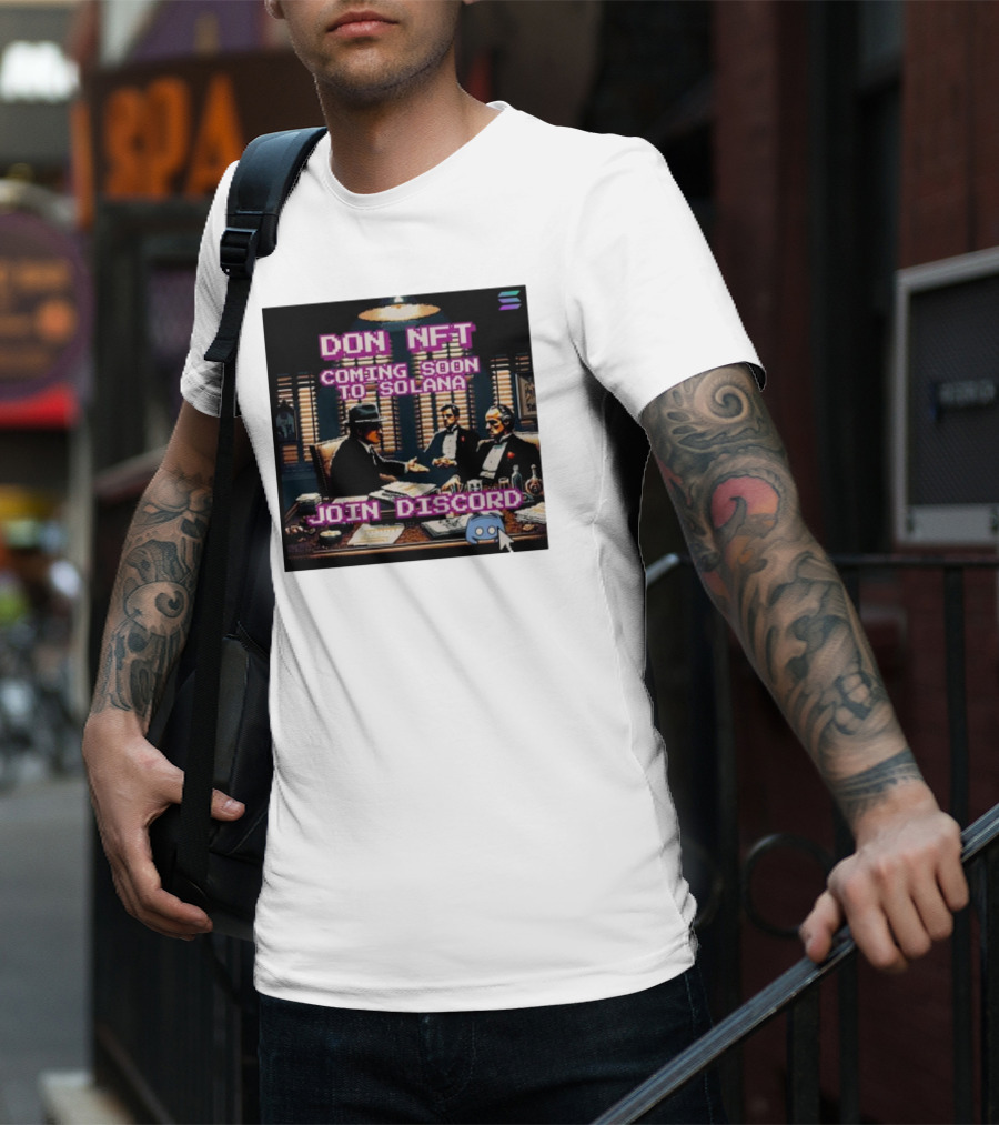 Don NFT Coming Soon To Solana Join Discord Pixel Art Gentlemen Meeting T-Shirt