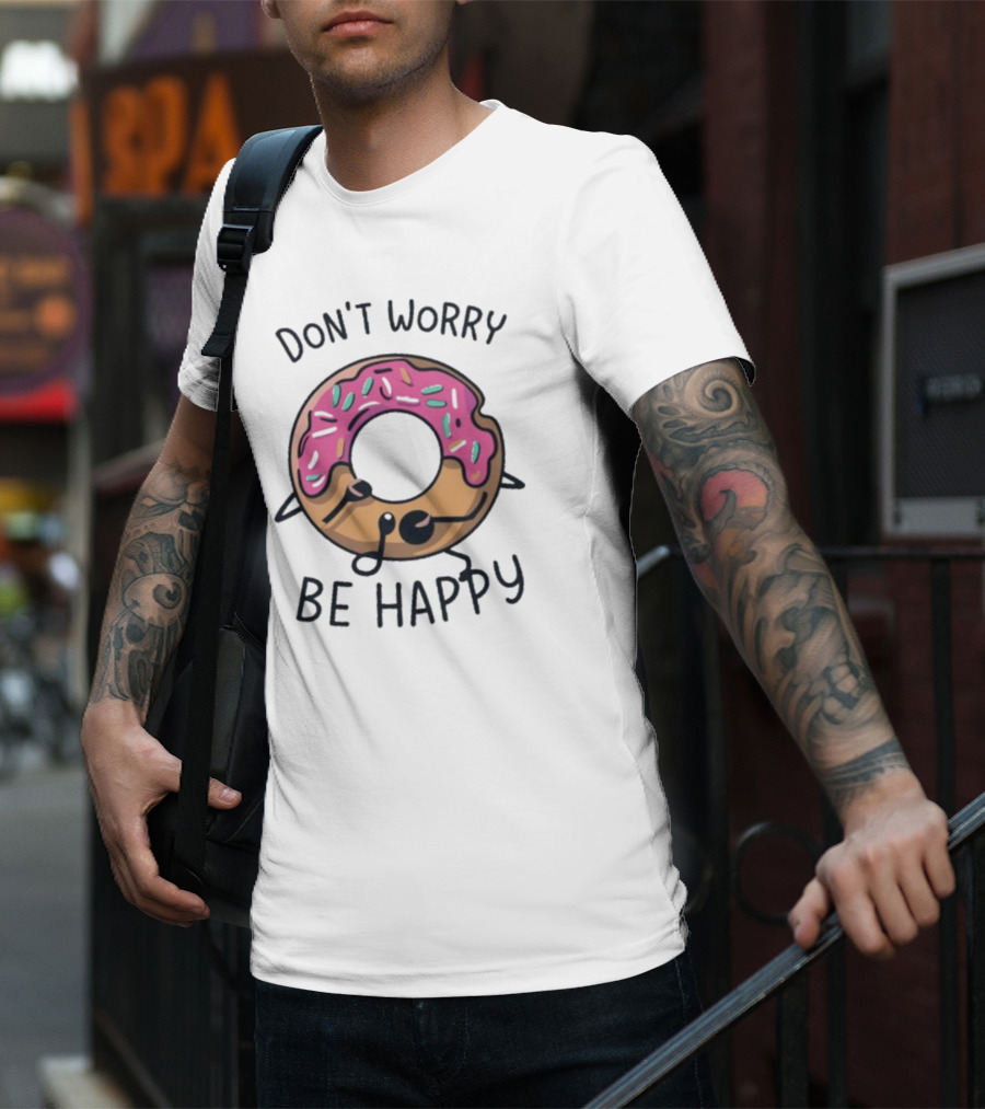 Don't Worry Be Happy Cute Donut With Sprinkles T-Shirt